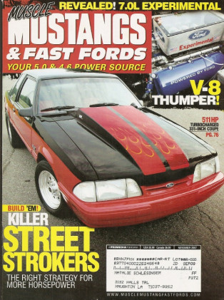 MUSCLE MUSTANGS & FAST FORDS 2007 NOV - G-FORCE TRANNY, INTAKES DUEL